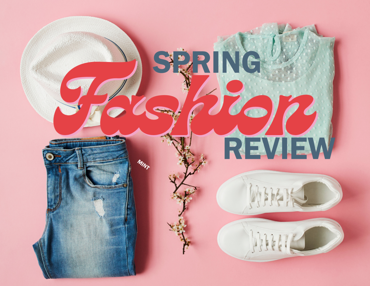 Spring Fashion Review