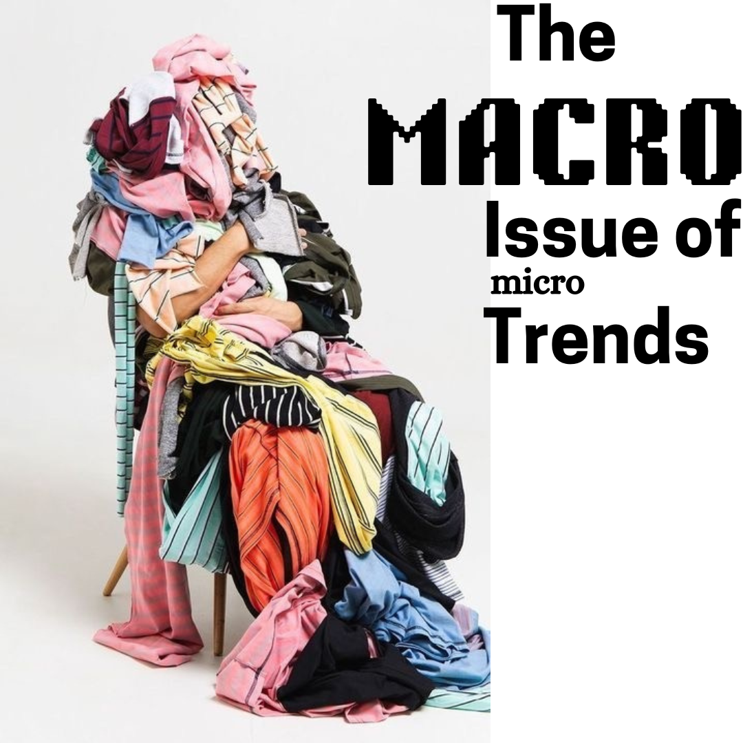 The Macro Issue of Micro Trends