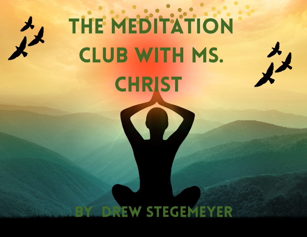 The Meditation Club with Ms. Christ