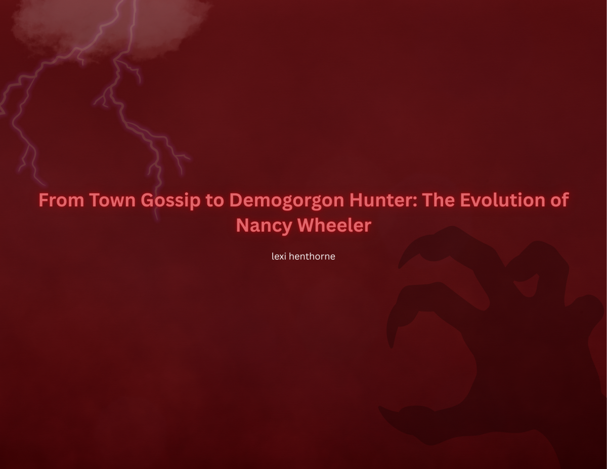 From Town Gossip to Demogorgon Hunter