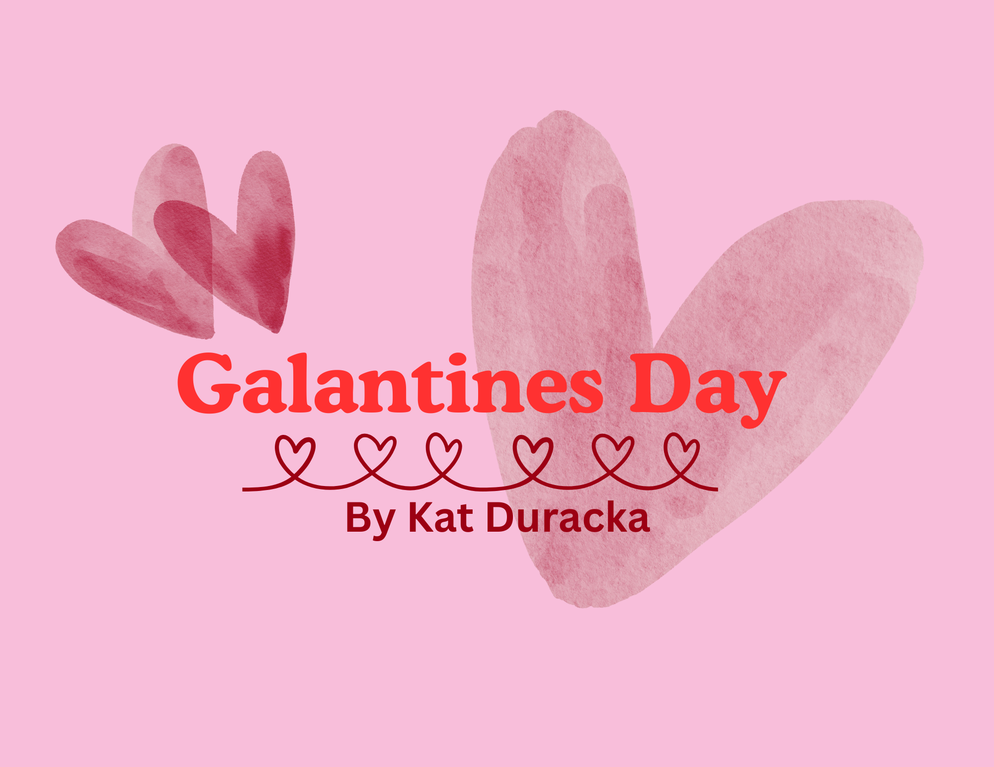 Galantines Day