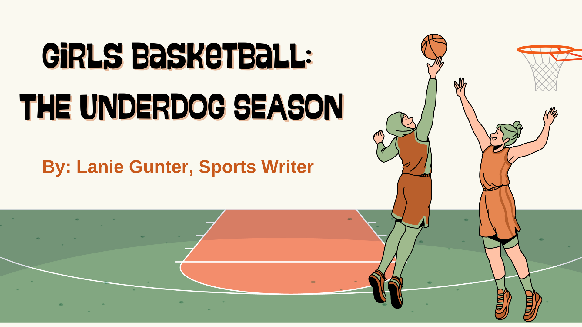 Girls Basketball: The Underdog Season