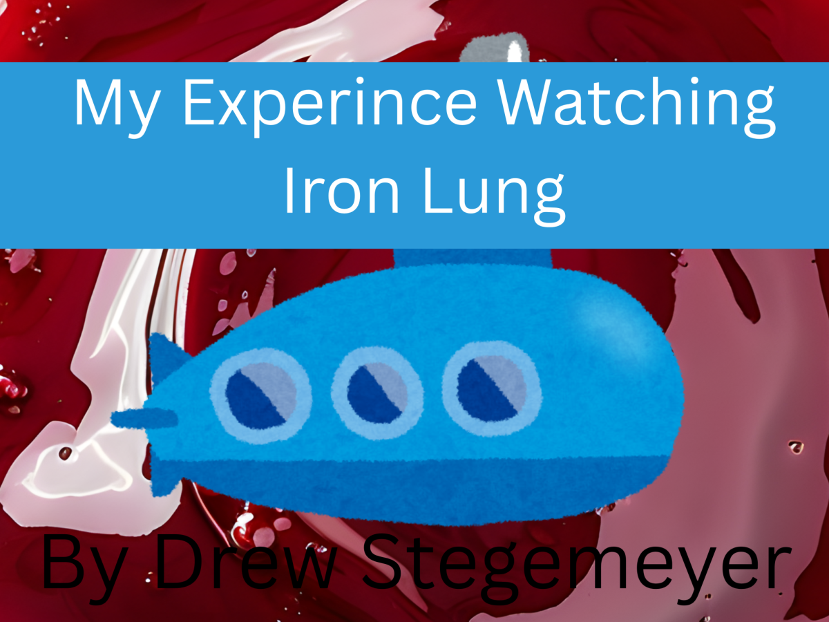 My Experience Watching Iron Lung
