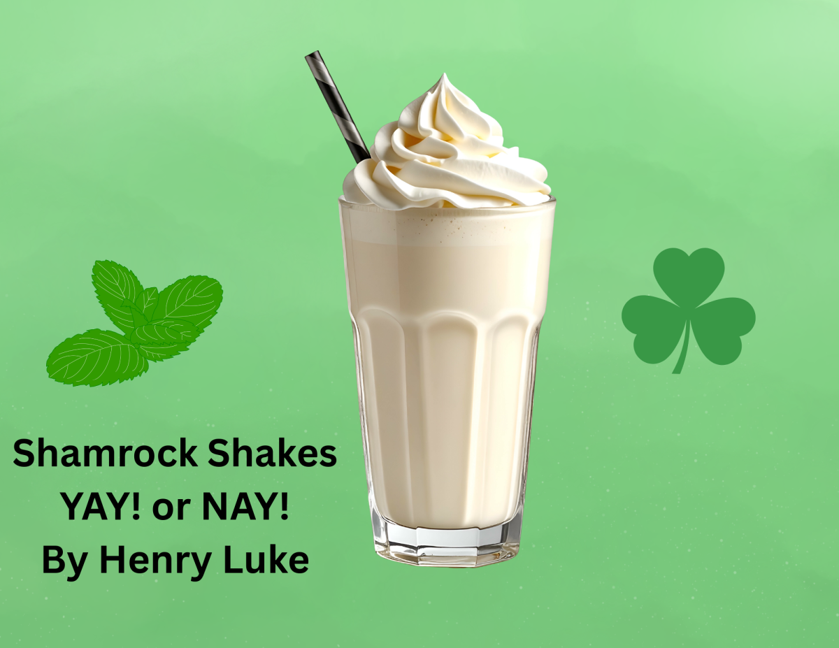 Shamrock Shakes Yay! or Nay!
