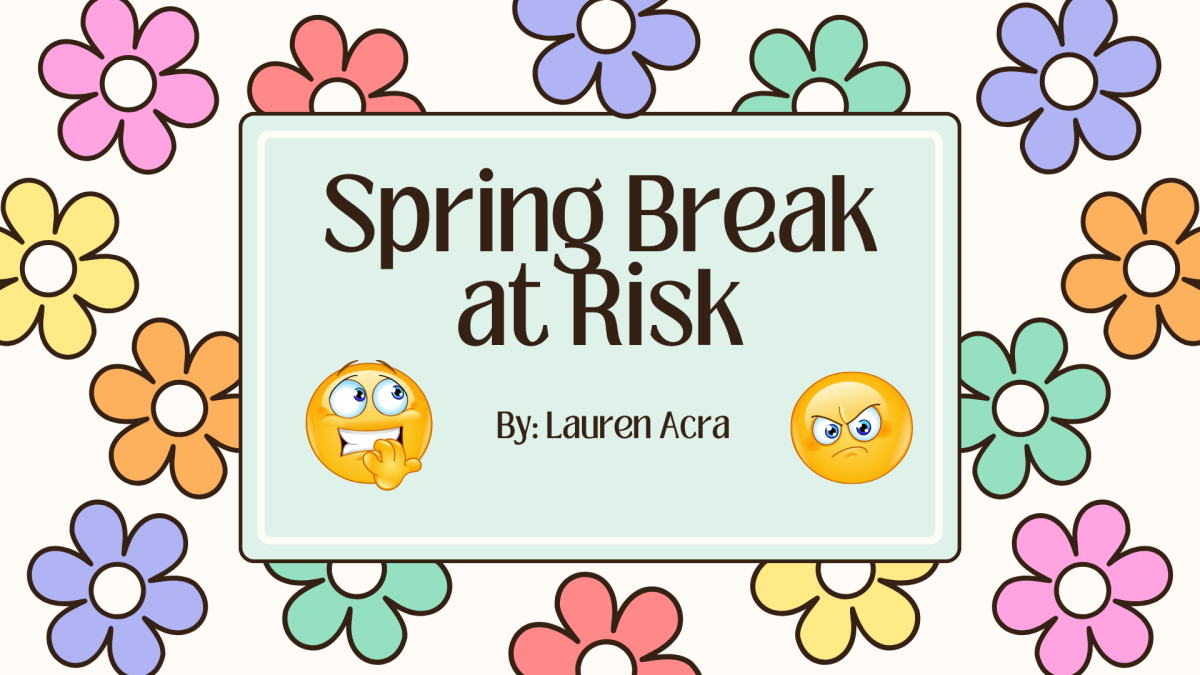 Spring Break at Risk