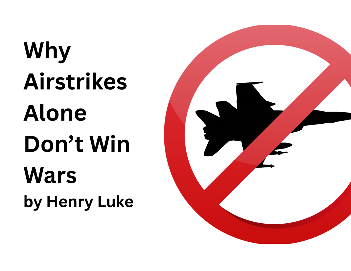 Why Airstrikes Alone Don't Win Wars