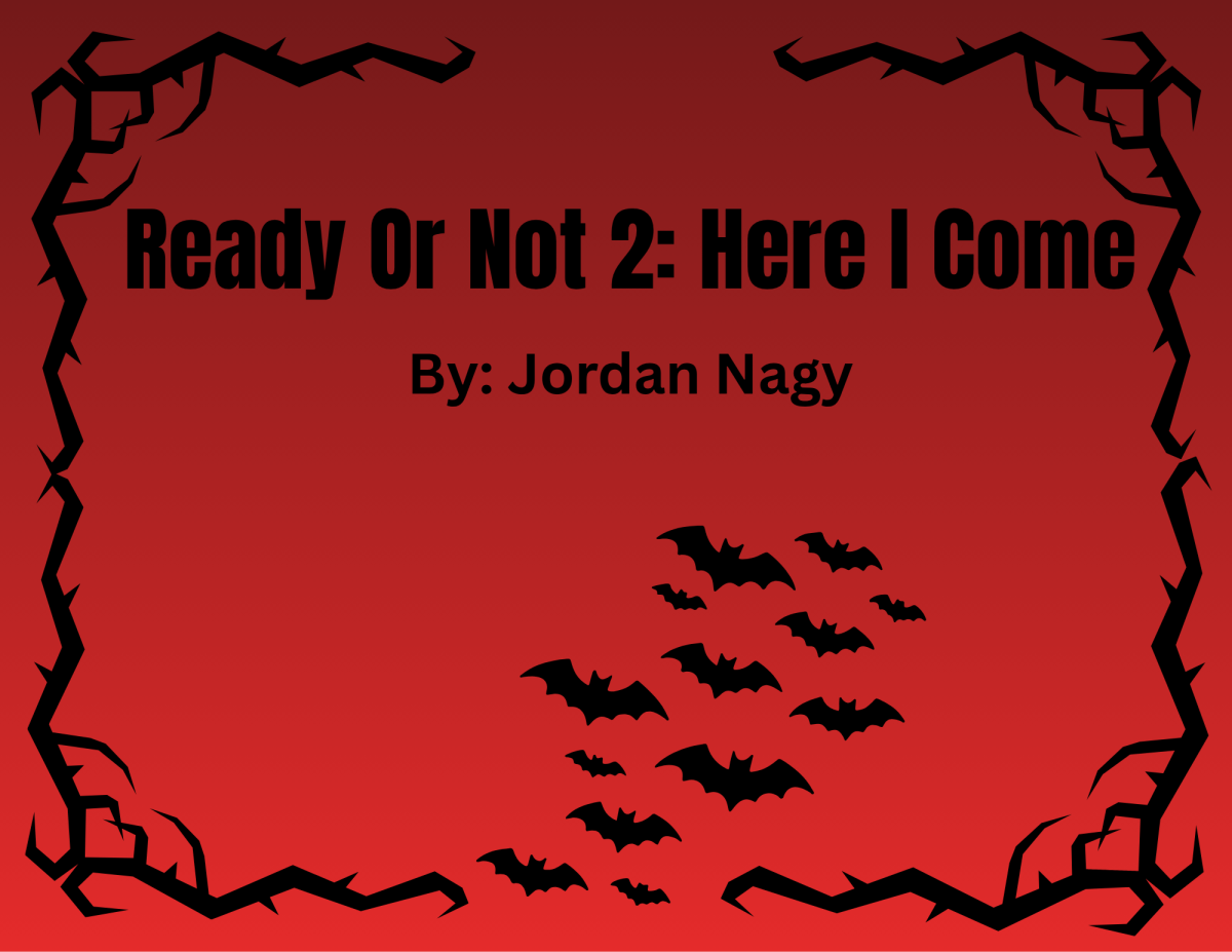 Ready Or Not 2