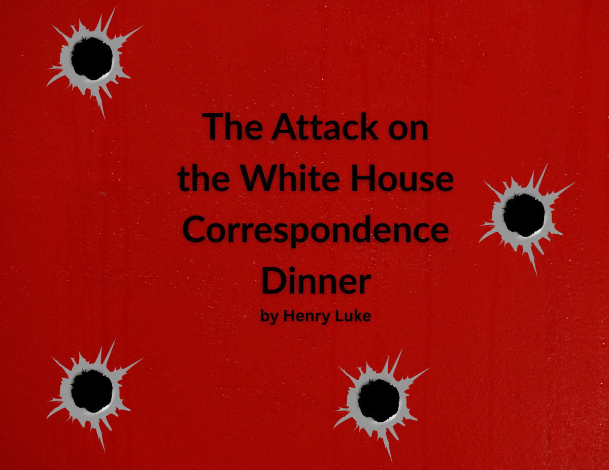 The Attack on the White House Correspondence Dinner